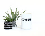 Covfefe Mug