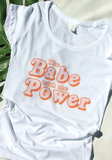 Babe Power Tee